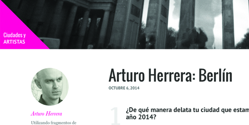 Arturo Herrera: Berlín